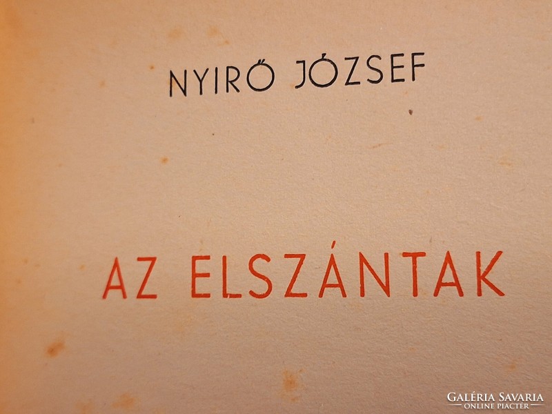 1943  RÉVAI első kiadás NYIRŐ JÓZSEF: AZ ELSZÁNTAK elbeszélések