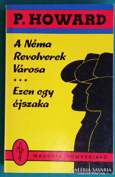 Jenő Rejtő (p. Howard): the city of silent revolvers/this one night > entertaining literature > humor