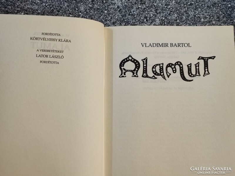 Vladimir Bartol : Alamut .Európa kiadó. 2005