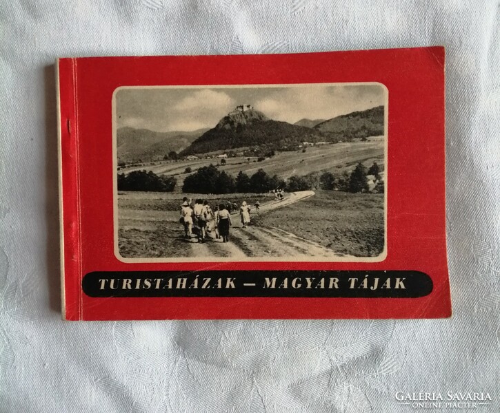 Tourist cottages - Hungarian landscapes 1958. Small book, 128 pages