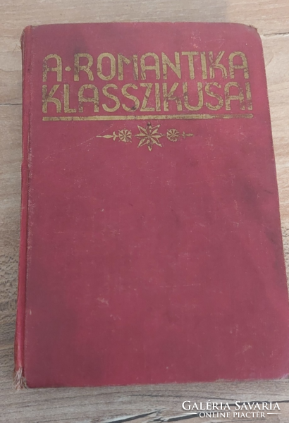 A romantika klasszikusai- Tolsztoj  Iljics Iván halála és egyéb elbeszélések- Gutenberg Kiadás könyv