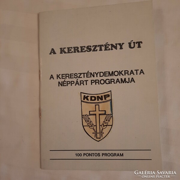 A keresztény út   A Kereszténydemokrata Néppárt programja   1990. január