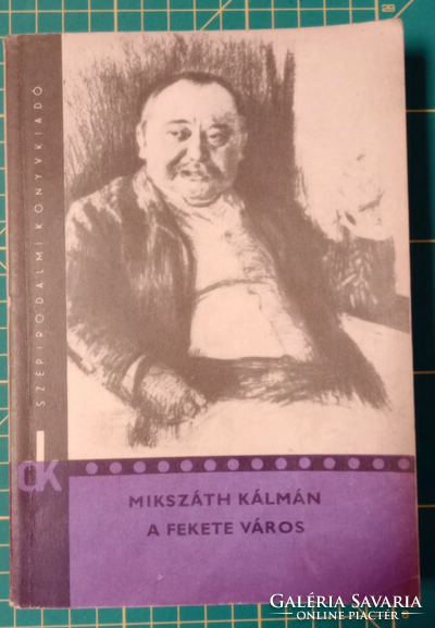 Kálmán Mikszáth - the black city