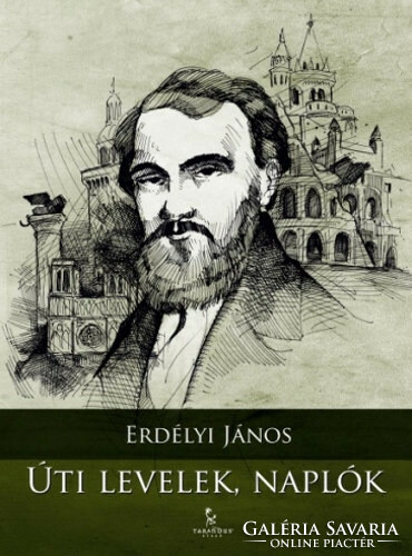 János of Transylvania: travel letters, diaries