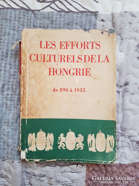 Les efforts culturels de la hongrie de 896 à 1935 (history of hungary 896-1935) rarity