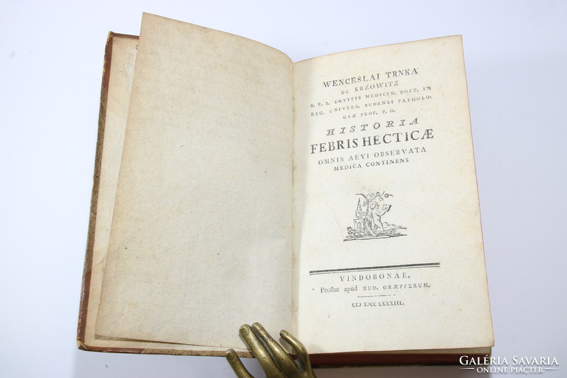 1783 - Trnka - A tüdőbajos lázról - Szép korabeli aranyozott félbőr kötésben  - Landerer nyomda - Sz