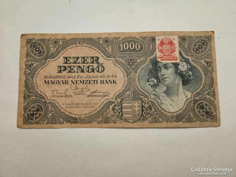 1945-ös 1000 Pengő MNB bélyeggel Elcsúszott hátlapi nyomat