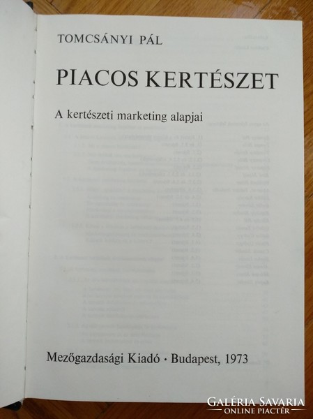Tomcsányi Pál Piacos kertészet, A kertészeti marketing alapjai 1973, antik könyv