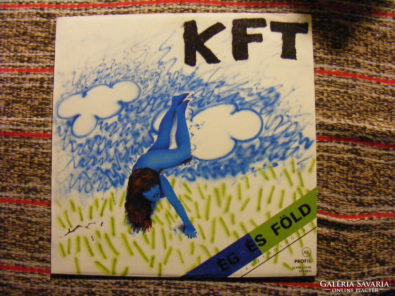 KFT   Ég és Föld 1987 - bakelit lemez