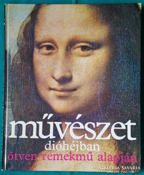 Fernand Hazan: Művészet dióhéjban ötven remekmű alapján > Művészettörténet általános