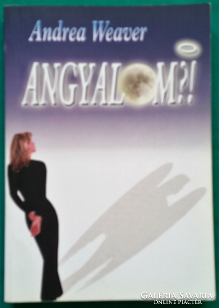 'Andrea weaver: angel?! > Novel, short story, short story > devils, angels
