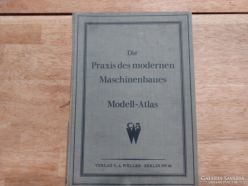 (K) Die Praxis des modernen Maschinenbaues Modell-Atlas vasút