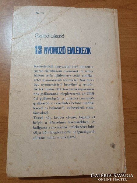 Szabó László - 13 nyomozó emlékezik - Minerva - 1977
