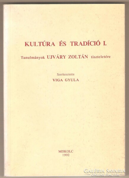 Gyula Viga: culture and tradition i-ii. 1992