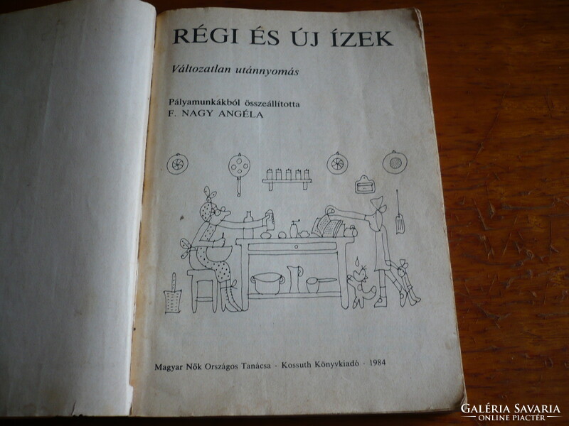 Régi és uj izek szakácskönyv 1984