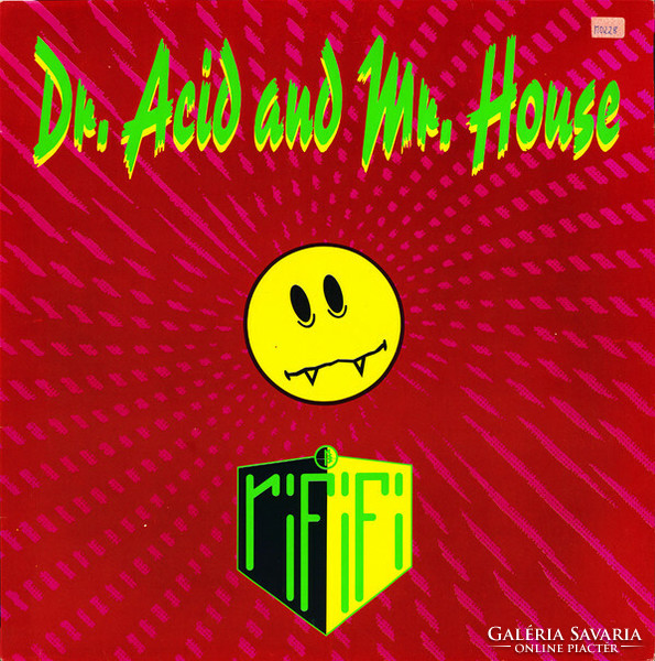 Rififi - Dr. Acid And Mr. House (12")