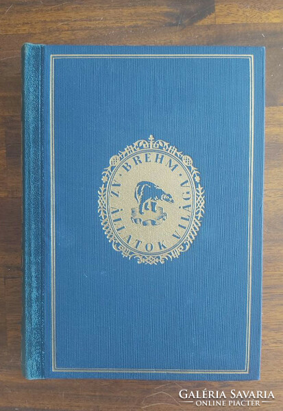 Alfred Brehm, The World of Animals, complete 1-19. Volume