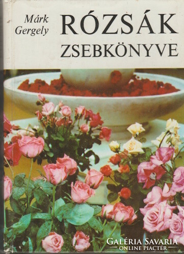 Gergely Márk: pocket book of roses