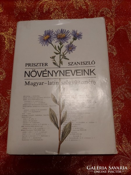 Priszter Szaniszló : Növényneveink Magyar- latin szógyűjtemény