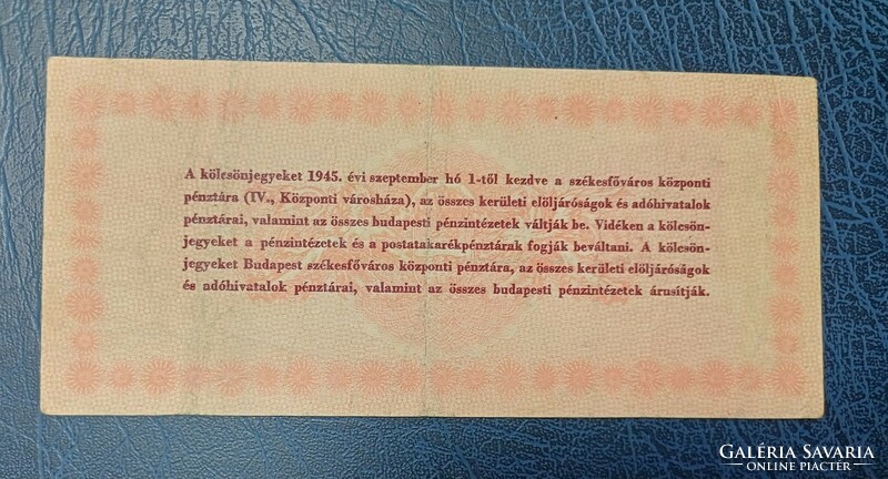 Budapest, Élelmezési kölcsönjegy 100 Pengő 1945.