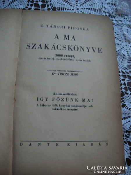 Z.Tábori Piroska: A ma szakácskönyve 1942. vi kiadás