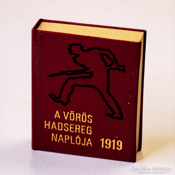 Dr. Liptai Ervin: A Vörös Hadsereg Naplója 1919 – Miniatűr könyv