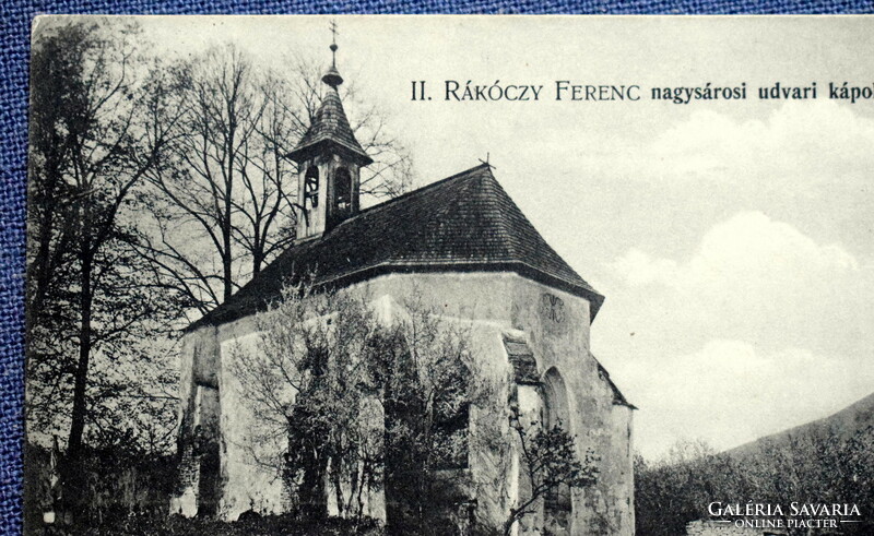 Nagysáros (Eperjesi district) - Ii. Ferenc Rákóczy's courtyard chapel - photo postcard 1906