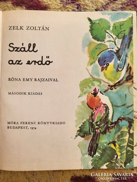 Zelk Zoltán: Száll az erdő