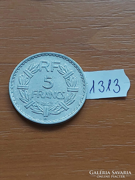 FRANCIAORSZÁG 5 FRANK FRANCS 1947 / B, Alumínium  1313