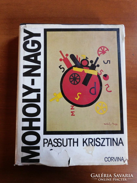 Krisztina Passuth: László Moholy-Nagy
