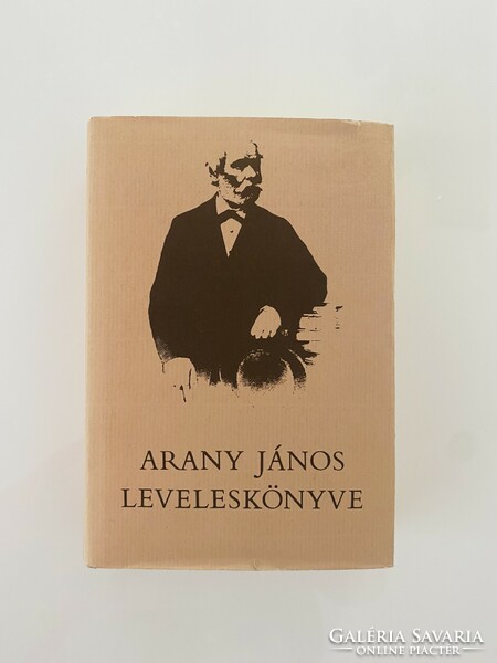 Györgyi Sáfrán's letter book of János Arány 1982 thought Budapest