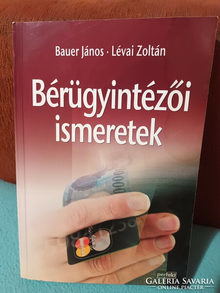Payroll administrator skills - bauer - Lévai - 2009 - perfect publisher