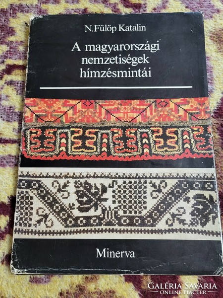 Katalin N. Fülöp: embroidery patterns of Hungarian nationalities