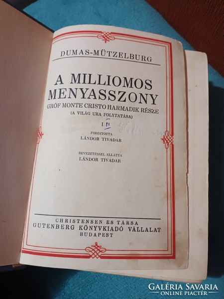Alexandre Dumas - A milliomos menyasszony - Dumas művei - 2 kötet egyben