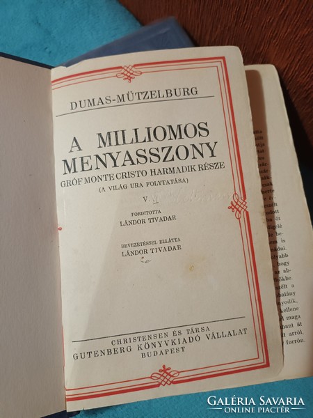 Alexandre Dumas - A milliomos menyasszony - Dumas művei - 2 kötet egyben
