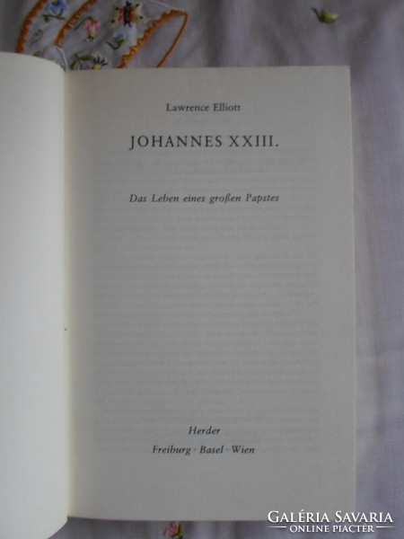 Lawrence Elliott: Johannes XXIII. (Herder, 1974; XXIII. János pápa életrajza)