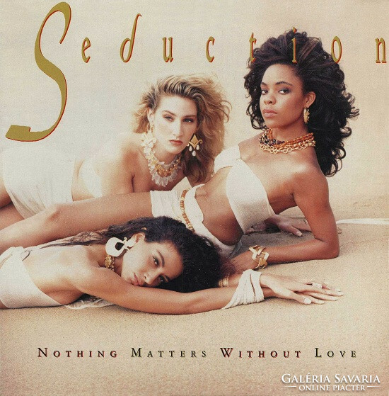 Seduction - nothing matters without love (lp, album)
