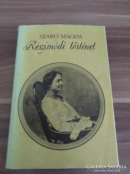 Magda Szabó, old-fashioned story, 1978