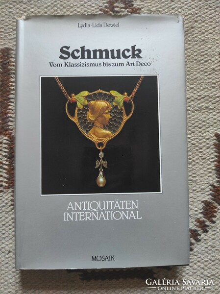 Antik ékszerek klasszicizmustól art deco-ig NÉMET! - Schmuck - Antiquitäten International
