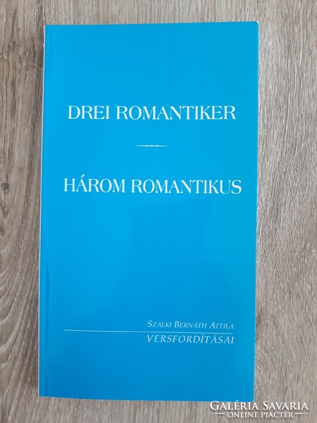 Három romantikus (német versválogatás)