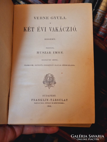 1908 ANTIK  VERNE : KÉT ÉVI VAKÁCZIÓ (EGY KÖTETES!!!)  FRANKLIN TÁRSULAT 3..KIADÁS