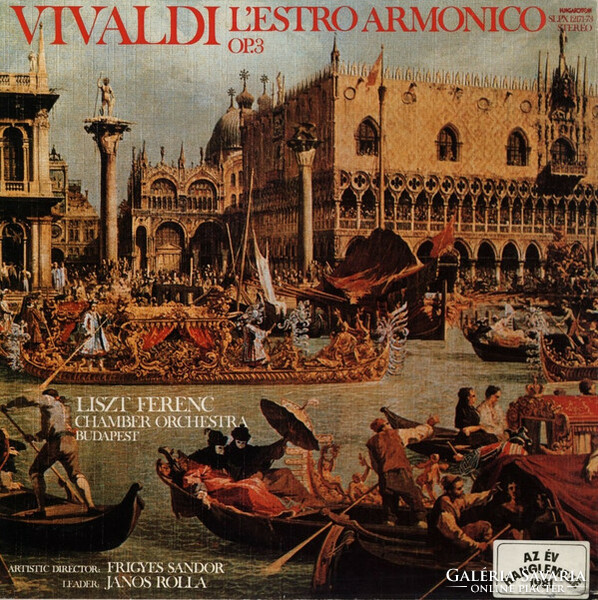 Vivaldi - Liszt Ferenc Chamber Orch., Frigyes Sándor, János Rolla - L'Estro Armonico Op. 3 (3xLP+Box
