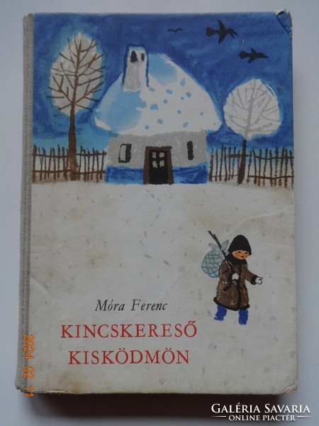 Móra Ferenc: Kincskereső kisködmön – régi mesekönyv Reich Károly rajzaival (1963)