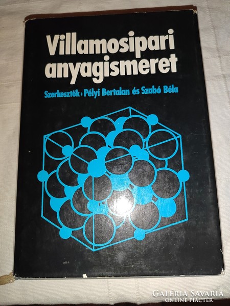 Pélyi Bertalan – Szabó Béla (szerk.): Villamosipari anyagismeret