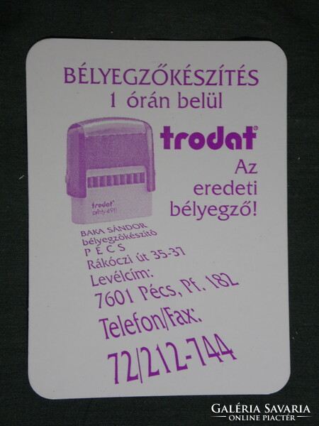 Kártyanaptár, Baka Sándor Trodat bélyegzőkészítő üzlet, Pécs, 2003, (6)