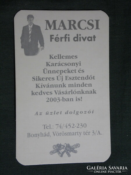 Kártyanaptár, ünnepi,Marcsi férfi divat ruházati üzlet, Bonyhád , 2003, (6)
