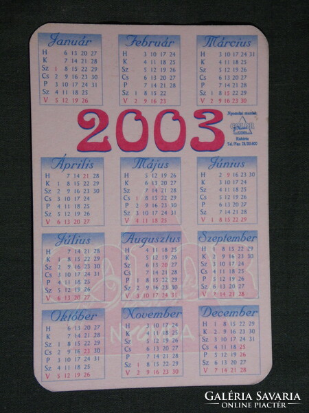 Card calendar, honey pálinka liqueur, Kőrös royal spirits producer kft., Kiskőrös, 2003, (6)