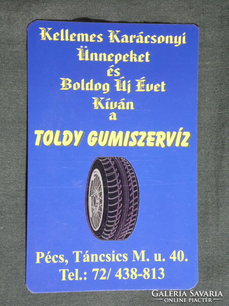 Kártyanaptár, Toldy gépjármű gumi szerviz, Pécs, 2004, (6)