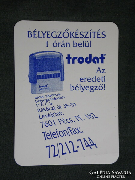 Kártyanaptár, Baka Sándor Trodat bélyegzőkészítő üzlet, Pécs, 2004, (6)