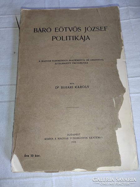 Dr. Károly Bihari: the politics of Baron József Eötvös